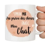 Mug personnalisé chat avec texte humour “J’peux pas j’ai prévu des choses avec mon chat” design cadeau